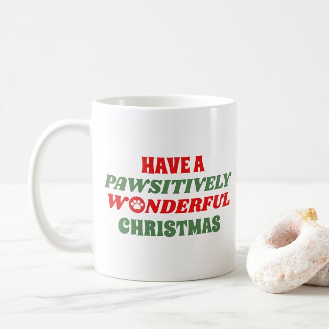 Have a Pawsitively Wonderful Christmas Coffee Mug (With Donut)