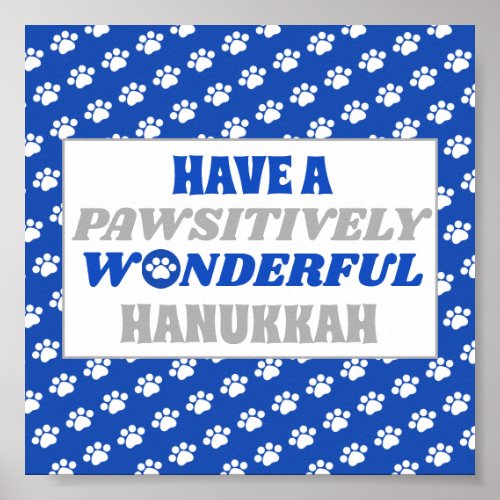 Have a Pawsitively Wonderful Hanukkah Poster