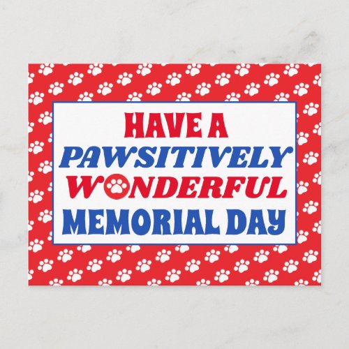 Have a Pawsitively Wonderful Memorial Day Postcard