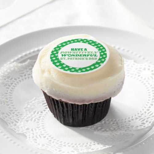 Have a Pawsitively Wonderful St Patricks Day Edible Frosting Rounds