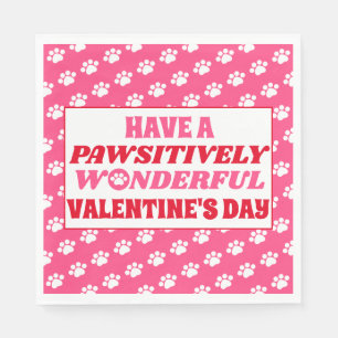 Have a Pawsitively Wonderful Valentine's Day Napkins