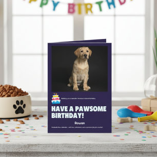 Have a Pawsome Birthday Labrador Card