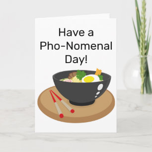Have a PHO-NOMENAL Day Thank You Card