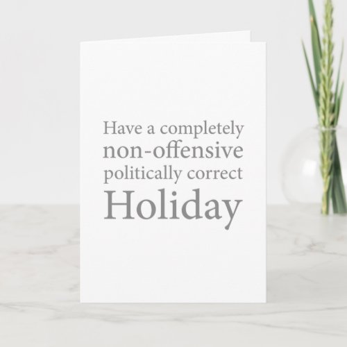 Have a Politically Correct Holiday