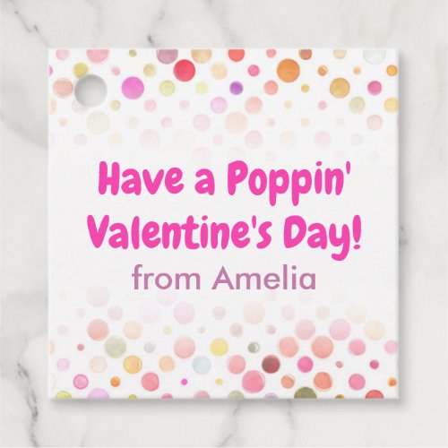 Have a Poppin Valentines Day Kids School Favor Tags
