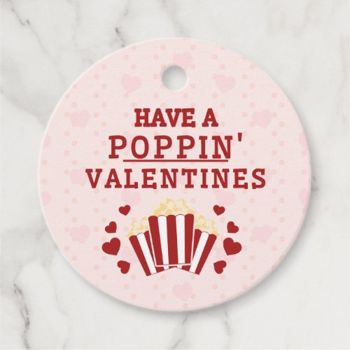 Have a Poppin Valentines Favor Box Favor Tags