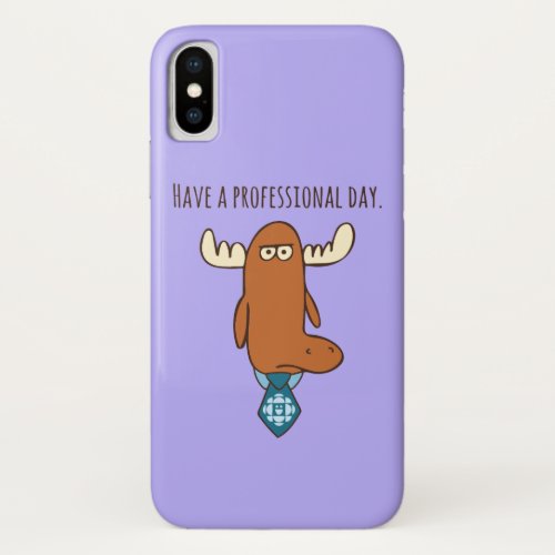 Have A Professional Day Phone Case