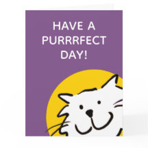 Have a Purrrfect Day Cat Lover Card