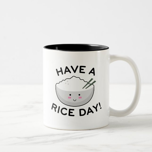 Have A Rice Day Two-Tone Coffee Mug (Right)