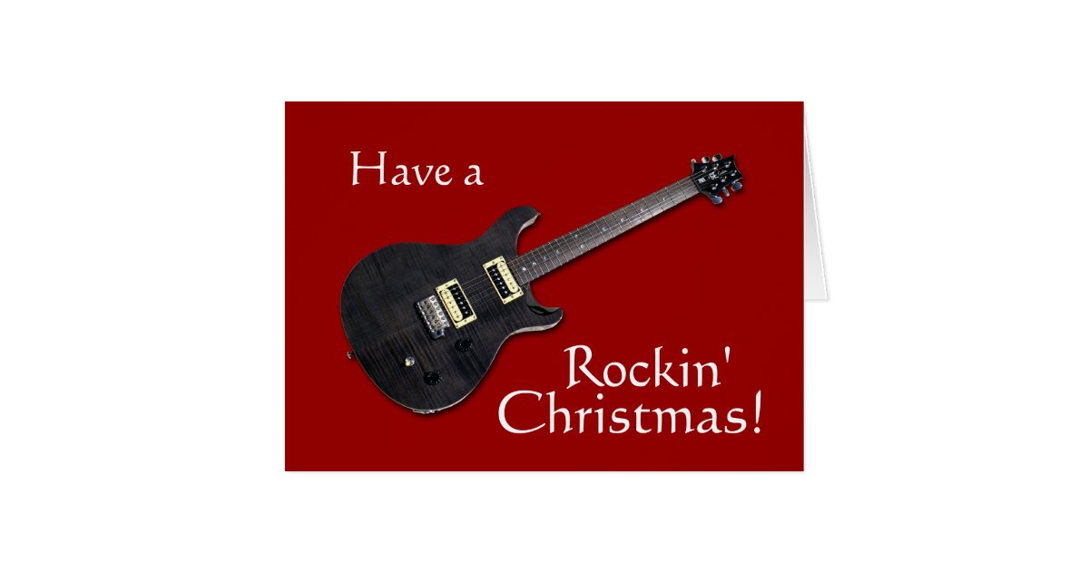 Have a Rockin' Christmas! Card | Zazzle