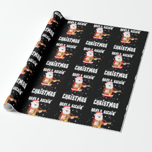 Have A Rockin Christmas Guitarist Guitar Funny Xma Wrapping Paper