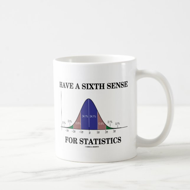 Have A Sixth Sense For Statistics Bell Curve Coffee Mug (Right)