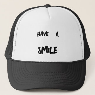 HAVE A SMILE-trucker's HAT