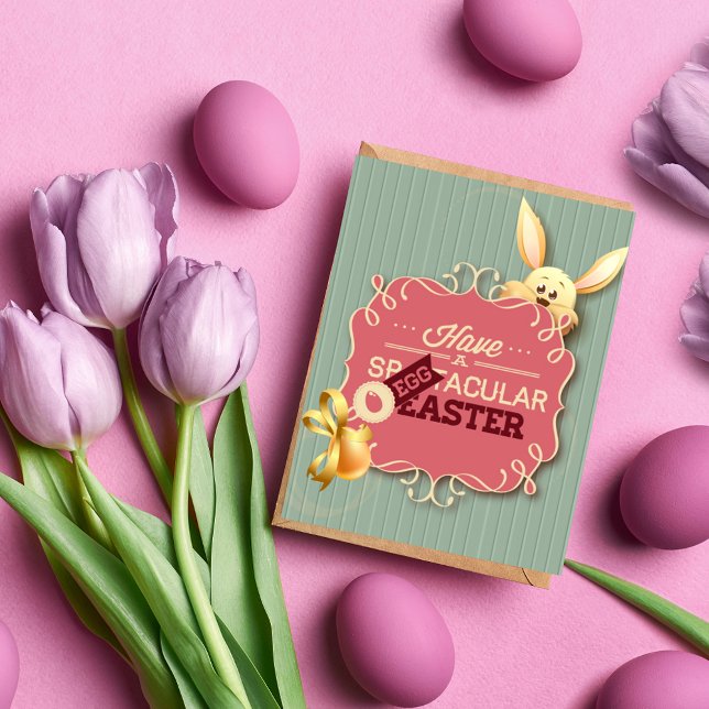 Have A SpEGGtacular Easter Greeting Card (Creator Uploaded)