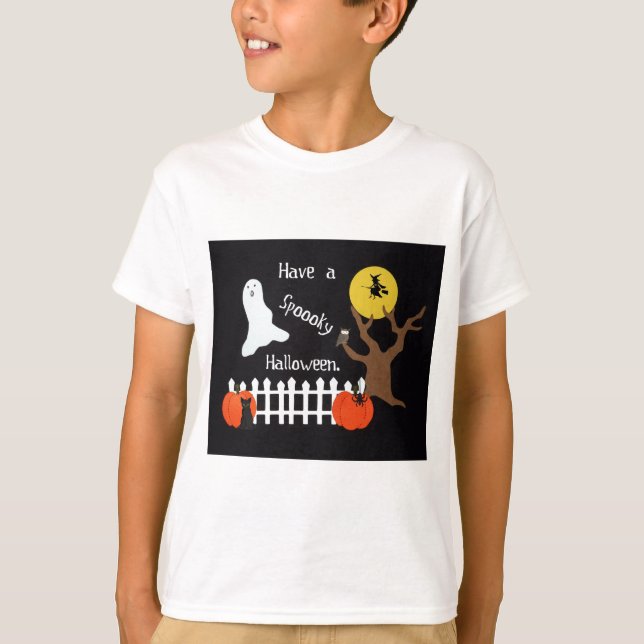 Have a spooky Halloween. T-Shirt (Front)