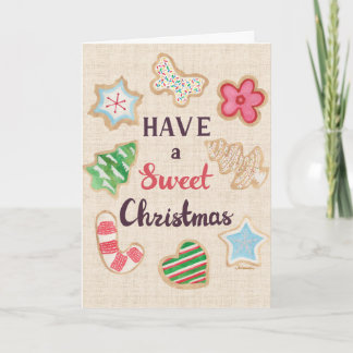 Have a Sweet Christmas Greeting Card