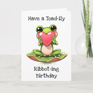 Have a Toad-ily Ribbot-ing Birthday Card