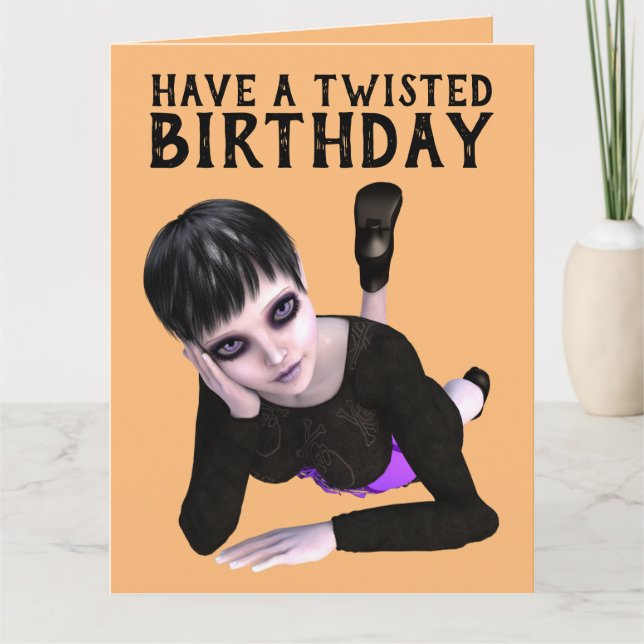 HAVE A TWISTED BIRTHDAY, EMO GIRL big! CARDS (Front)