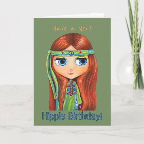 Have A Very Hippie Birthday Big Eye Hippie Chick Card