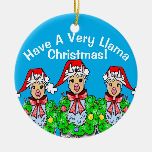 Have A Very Llama Christmas Ornament