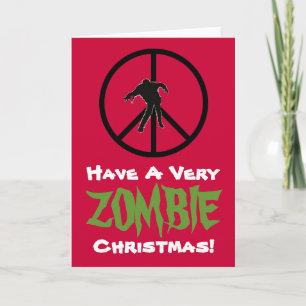 Have A Very ZOMBIE Christmas Greeting Card
