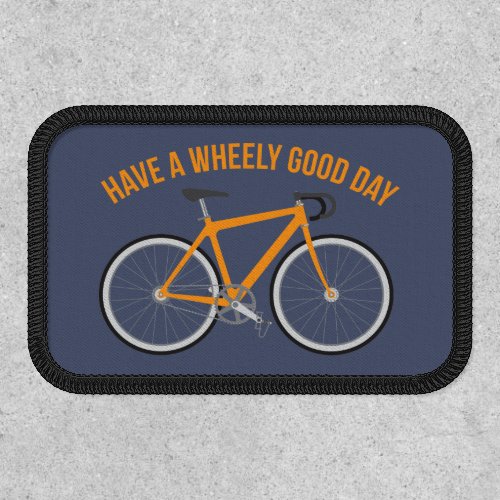 Have A Wheely Good Day Bicycle Orange and Blue Patch