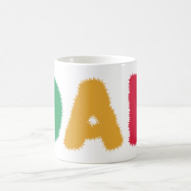 Have a wonderful day Dad you deserve it! Coffee Mug (Center)