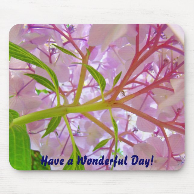 Have a Wonderful Day! mousepad Pink Hydrangea (Front)