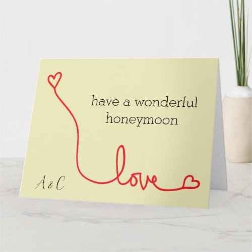 have a wonderful honeymoon card