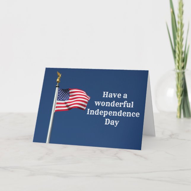 Have A Wonderful Independence Day Card (Front)