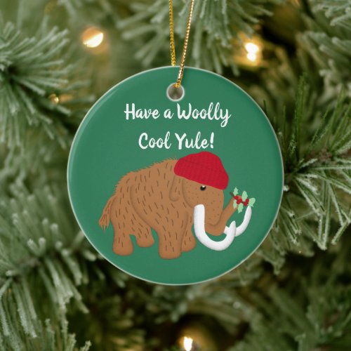 Have a Woolly Cool Yule Funny Mammoth Christmas Ceramic Ornament