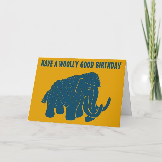 Have a Woolly Good Birthday Mammoth Card (Front)
