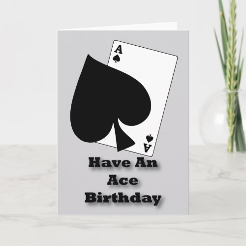 Have An Ace Birthday Card