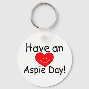 Have an Aspie Day (Heart) Keychain