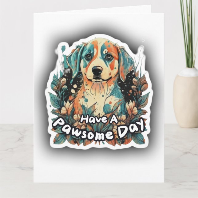 Have An Awesome Day  Card (Front)