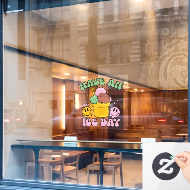 Have An Ice Day Window Cling (Cafe Window)