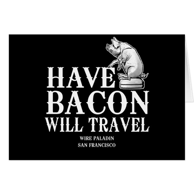 Have Bacon Will Travel Cards (Front Horizontal)