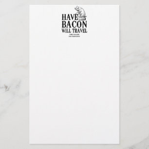 Have Bacon Will Travel Stationery