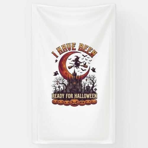Have Been Ready Halloween Witch Castle Moon_1 Banner
