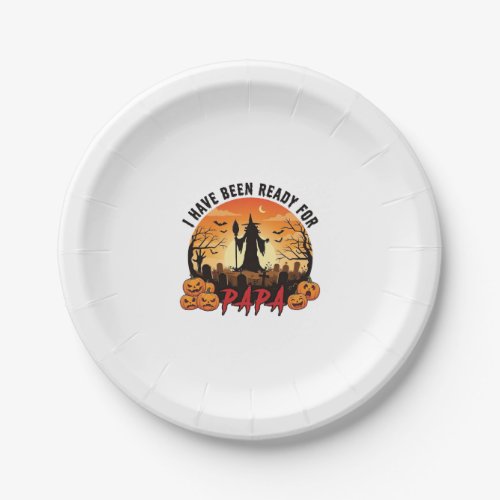 Have Been Ready Papa Halloween Witch Pumpkins Grav Paper Plates