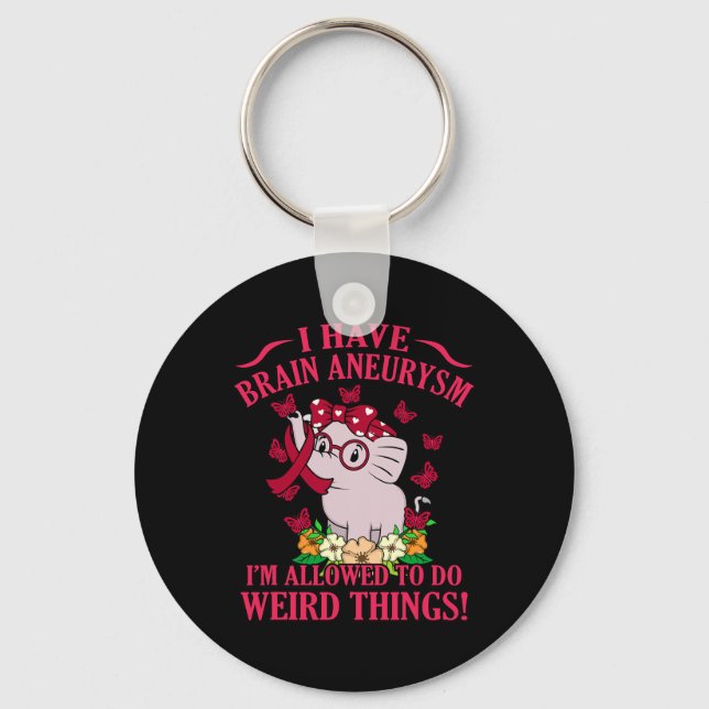 Have Brain Aneurysm Awareness Month Support Graphi Keychain (Front)