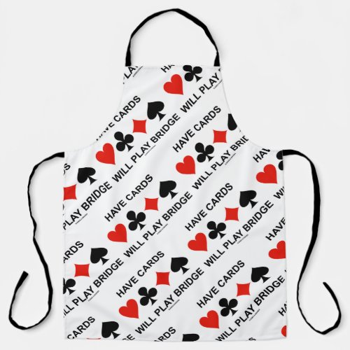 Have Cards Will Play Bridge Four Card Suits Apron