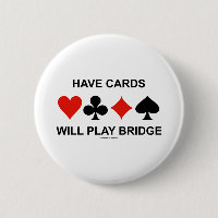 Have Cards Will Play Bridge (Four Card Suits)