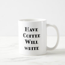 Have Coffee Will Write