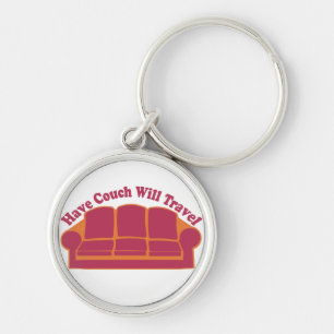 Have Couch Will Travel Keychain
