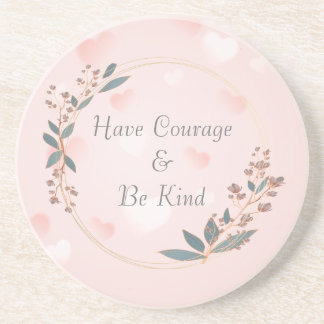 Have Courage And Be Kind Cinderella Coaster