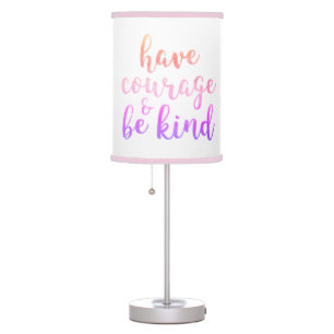 Have Courage and Be Kind Typography Kids Room Lamp