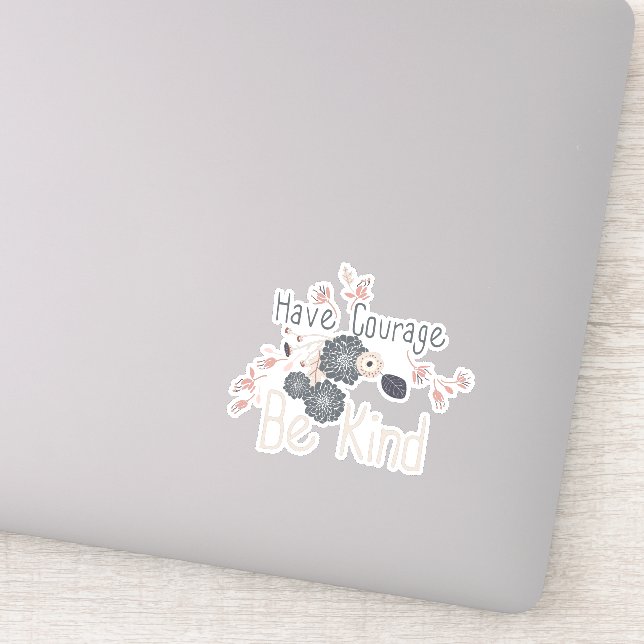 Have Courage Be Kind Peach Floral Sticker (Detail)