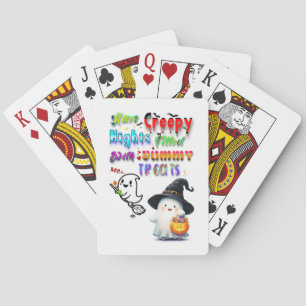 Have Creepy Nights Filled With Yummy Treats Poker Cards