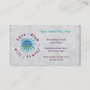 Have Drum Will Travel Business Card by orsobear at Zazzle